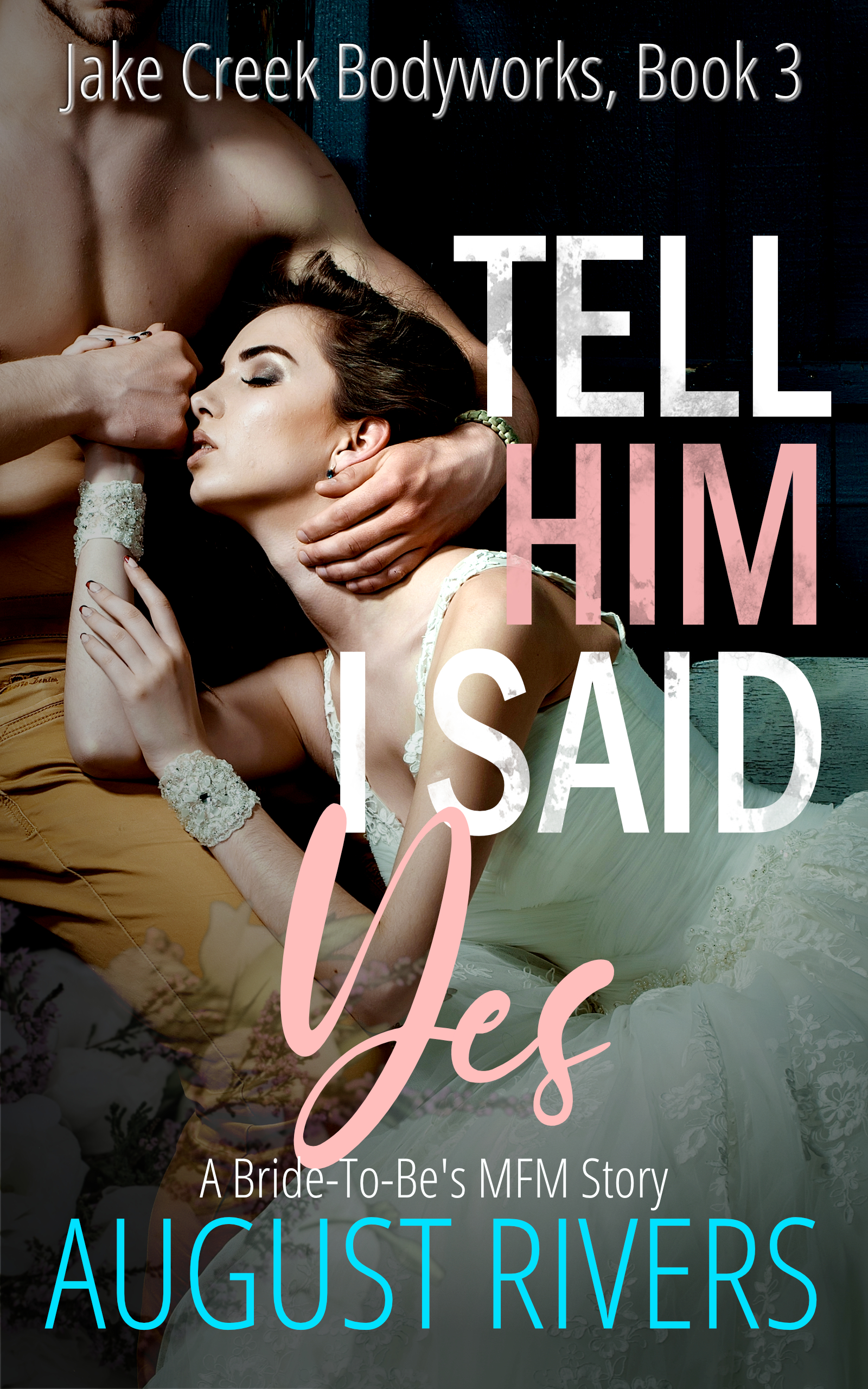 Tell Him I Said Yes cover
